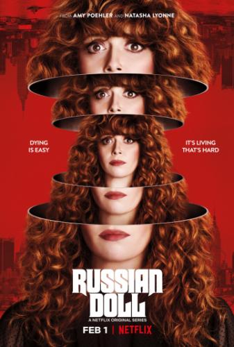   / Russian Doll (2019)