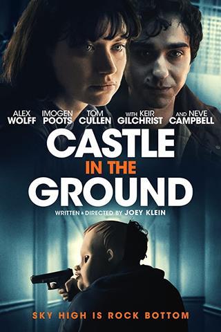     / Castle in the Ground (2019)