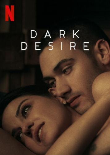  Ҹ  / Dark Desire (2020)