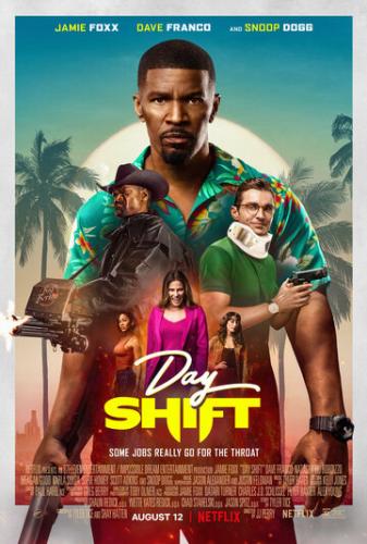    / Day Shift (2022)