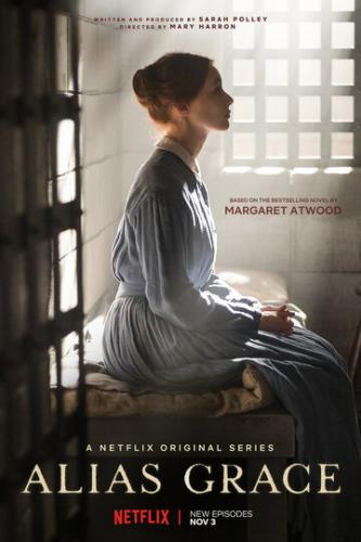     / Alias Grace (2017)